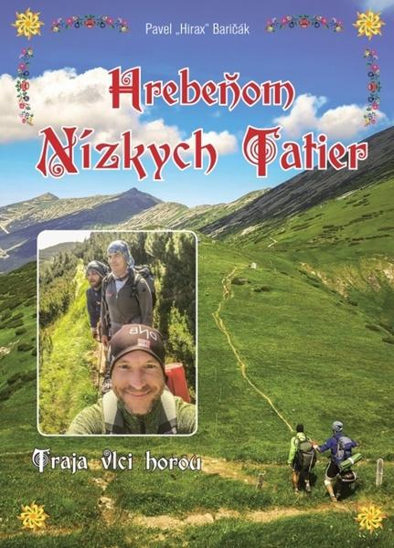 Levně Hrebeňom Nízkych Tatier