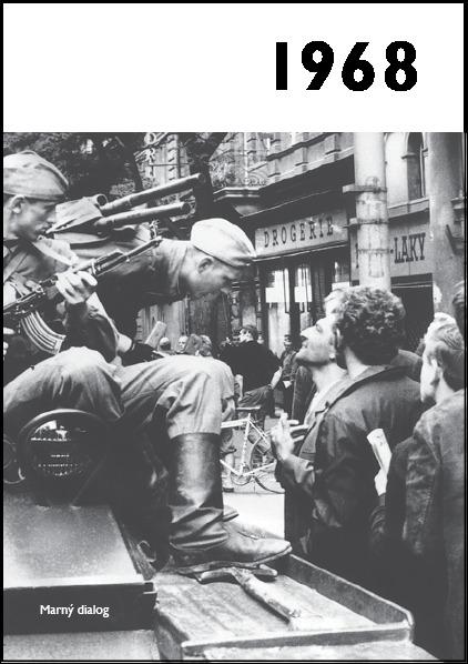 Levně Jaké to tenkrát bylo aneb Co se stalo v roce, kdy jste se narodili 1968