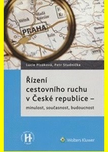 Řízení cestovního ruchu v České republice - 978-80-7478-593-1