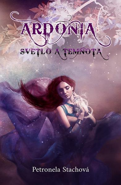 Levně Ardónia Svetlo a temnota