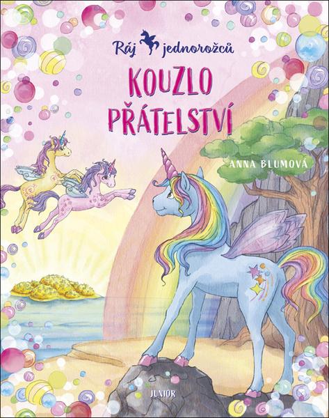 Levně Ráj jednorožců Kouzlo přátelství