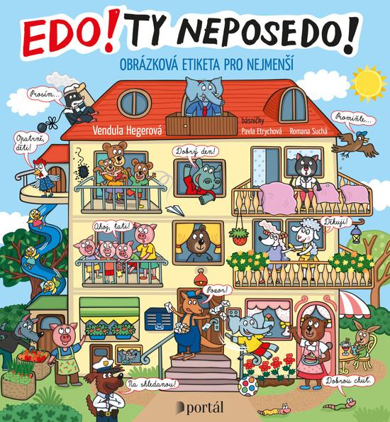 Levně Edo! Ty neposedo!