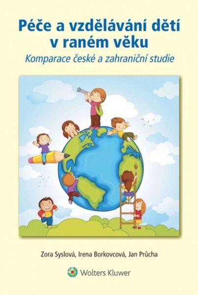 Levně Péče a vzdělávání dětí v raném věku