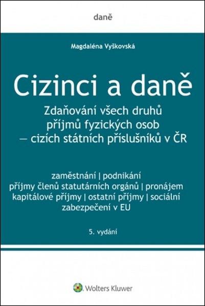 Cizinci a daně - 978-80-7598-029-8
