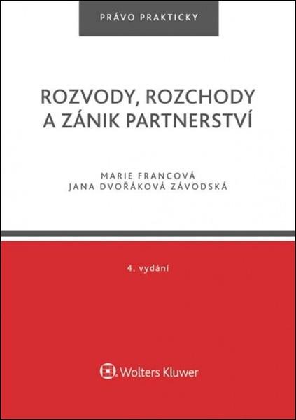 Rozvody, rozchody a zánik partnerství - 978-80-7598-120-2