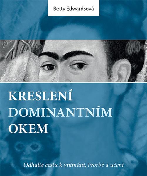 Levně Kreslení dominantním okem