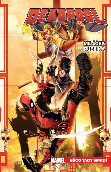 Deadpool Miláček publika - 9788074499166