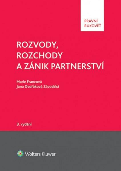 Rozvody, rozchody a zánik partnerství - 978-80-7478-500-9