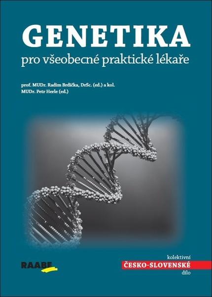Genetika pro všeobecné praktické lékaře - 978-80-8140-453-5