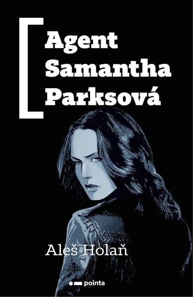 Agent Samantha Parksová - 978-80-7650-104-1