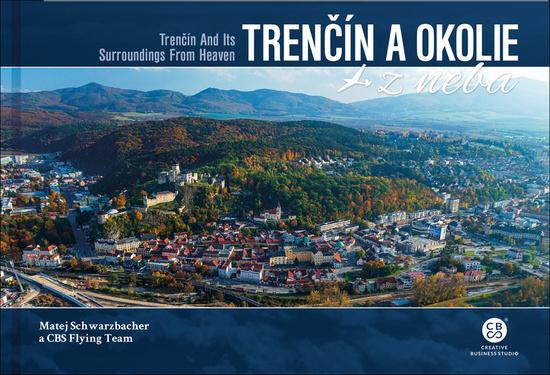 Trenčín a okolie z neba - 978-80-8144-288-9