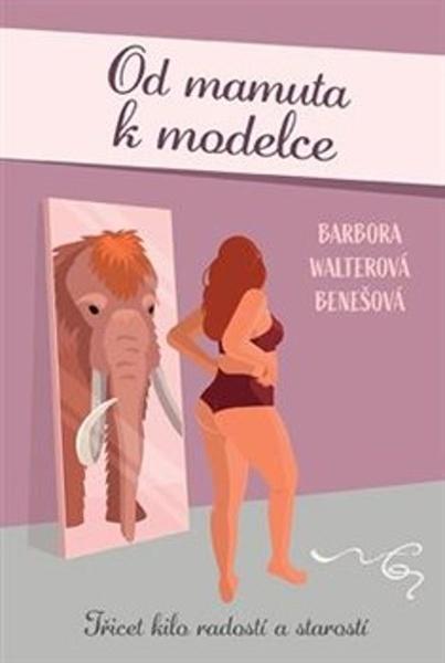 Od mamuta k modelce - 978-80-7546-329-6