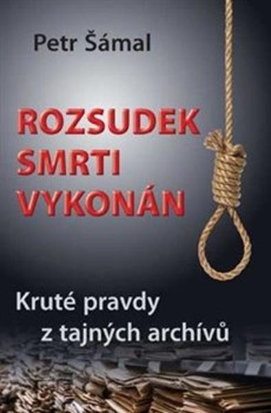 Levně Rozsudek smrti vykonán