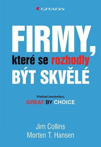 Firmy, které se rozhodly být skvělé - 978-80-271-3026-9
