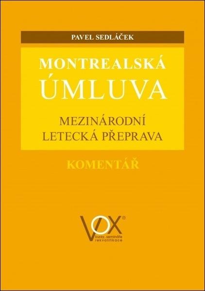 Levně Montrealská úmluva