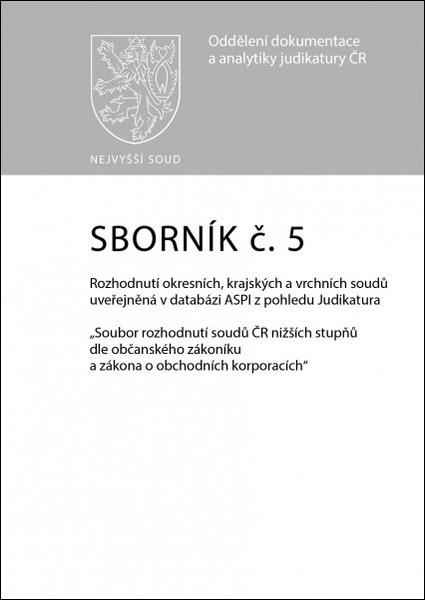 Sborník č. 5 Závazky z právních jednání přenechání věci k užití jinému - 978-80-7552-804-9