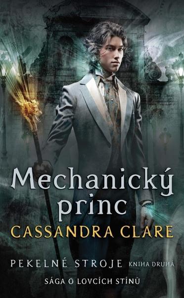 Levně Mechanický princ Pekelné stroje