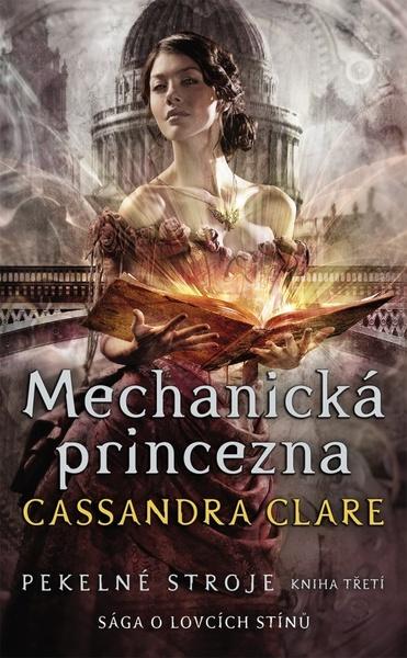 Levně Mechanická princezna Pekelné stroje