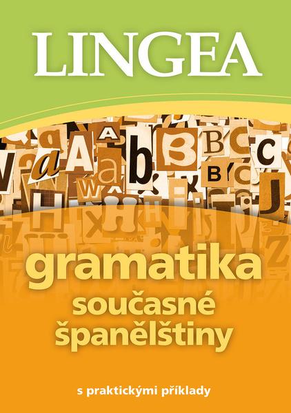 Gramatika současné španělštiny - 978-80-7508-696-9