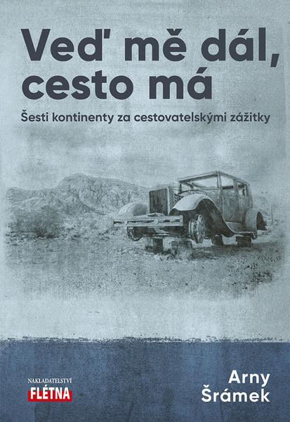 Veď mě dál, cesta má - 978-80-88068-64-8