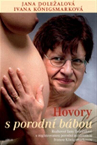 Hovory s porodní bábou - 978-80-257-1796-7