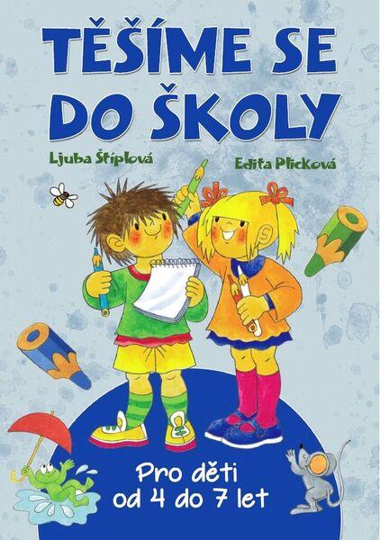 Těšíme se do školy - 978-80-7451-603-0