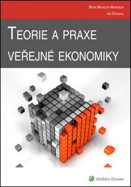 Teorie a praxe veřejné ekonomiky - 978-80-7478-526-9