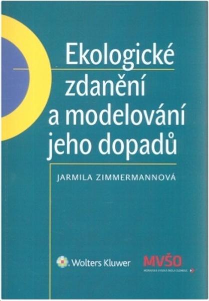 Ekologické zdanění a modelování jeho dopadů - 978-80-7552-062-3