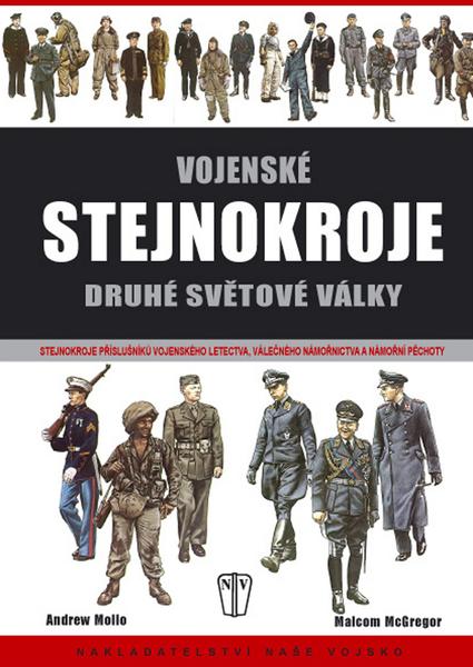 Vojenské stejnokroje druhé světové války - 80-206-0892-3
