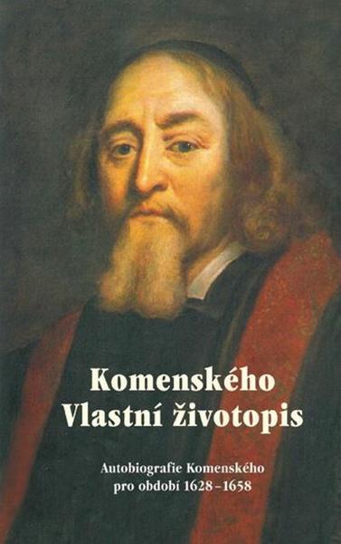 Komenského Vlastní životopis - 978-80-87494-26-4