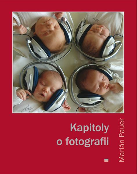 Kapitoly o fotografii - 978-80-8155-035-5