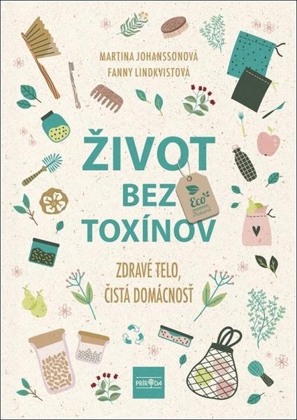 Život bez toxínov - 978-80-551-7288-0