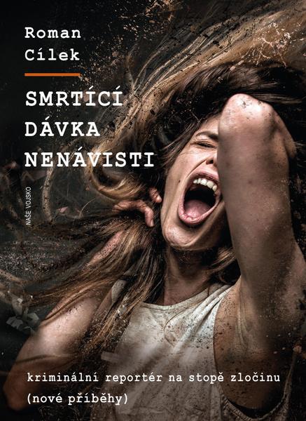 Levně Smrtící dávka nenávisti