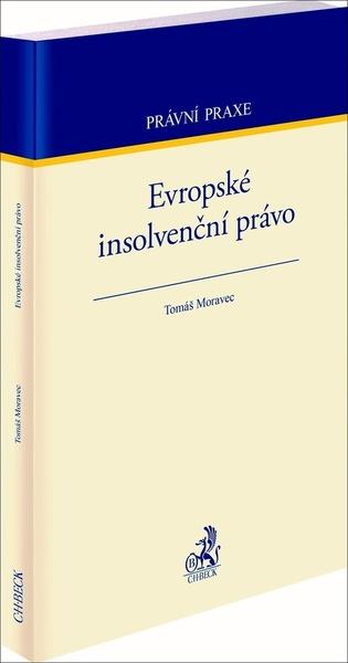 Evropské insolvenční právo - 978-80-7400-832-0