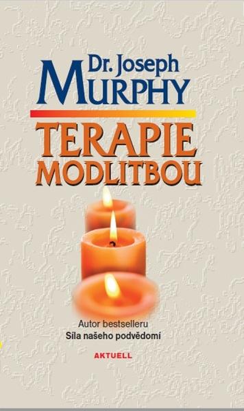 Levně Terapie modlitbou