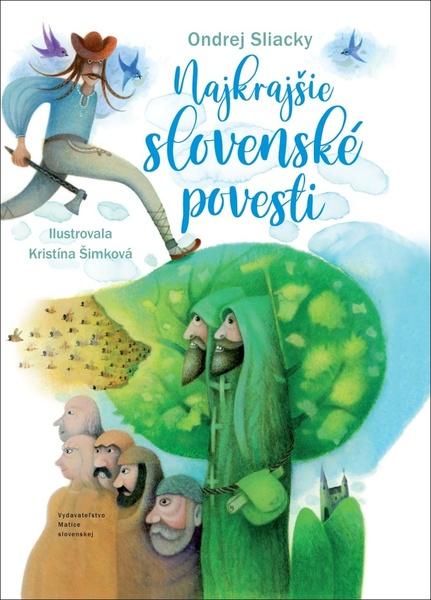 Najkrajšie slovenské povesti - 978-80-8115-300-6