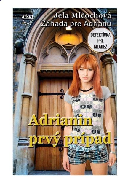 Levně Adrianin prvý prípad