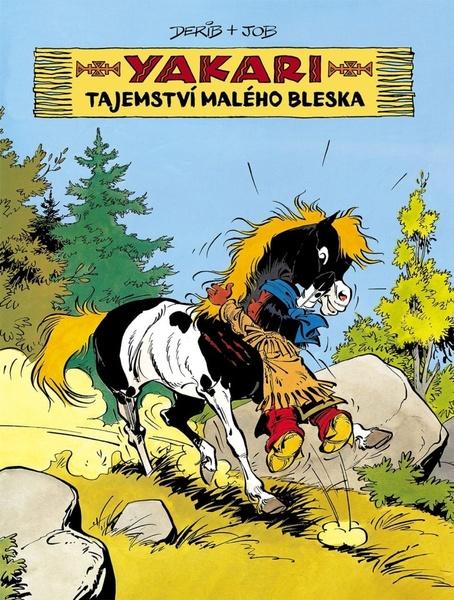 Yakari Tajemství Malého bleska - 978-80-276-0222-3