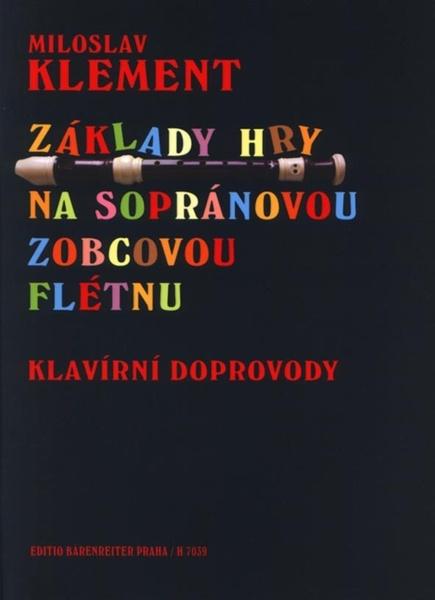 Levně Základy hry na sopránovou zobcovou flétnu
