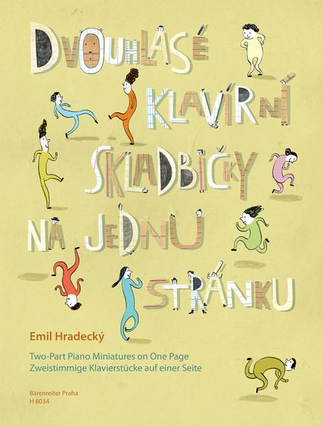 Levně Dvouhlasé klavírní skladbičky na jednu stránku