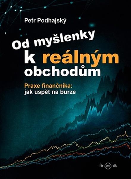 Od myšlenky k reálným obchodům - 978-80-903874-8-5