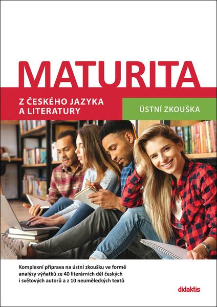 Maturita z českého jazyka a literatury - 978-80-7358-371-2
