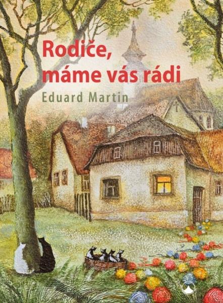 Rodiče, máme vás rádi - 978-80-7566-138-8