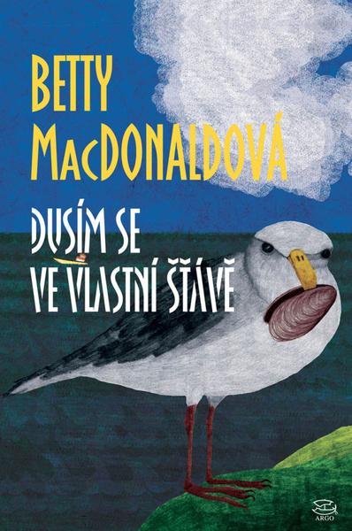 Dusím se ve vlastní šťávě - 978-80-257-0008-2