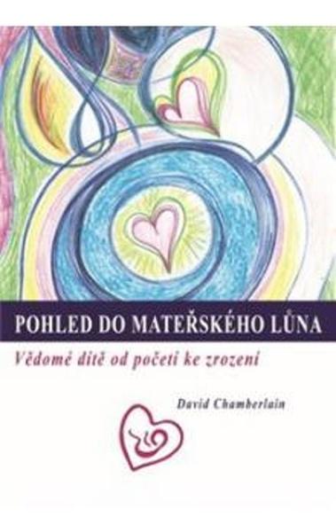 Pohled do mateřského lůna - 978-80-905766-5-0