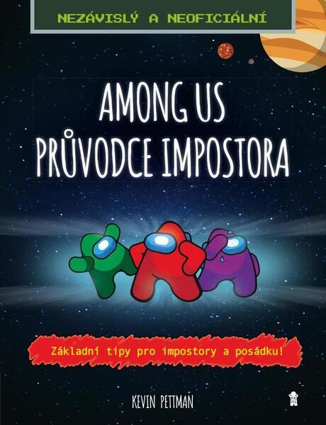 AMONG US Průvodce Impostora - 978-80-242-7498-0