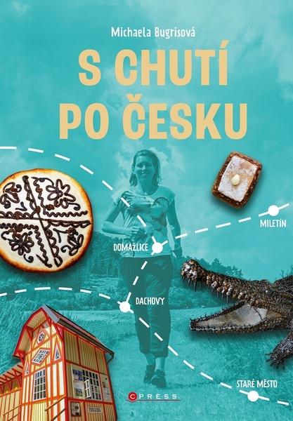 S chutí po Česku - 978-80-264-3630-0