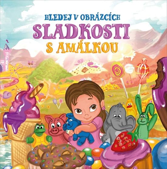Levně Sladkosti s Amálkou