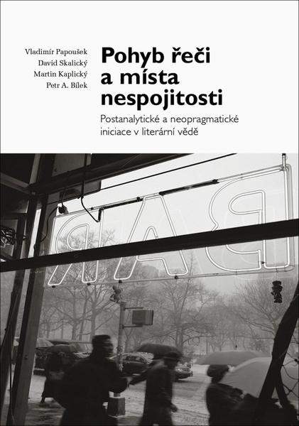 Levně Pohyb řeči a místa nespojitosti