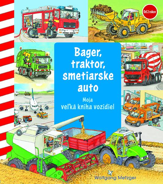 Bager, traktor, smetiarske auto - 978-80-573-0107-3